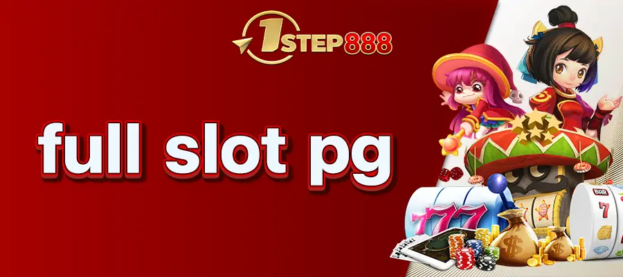 Full Slot PG