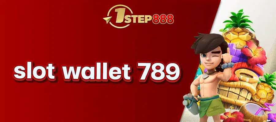 slot wallet 789