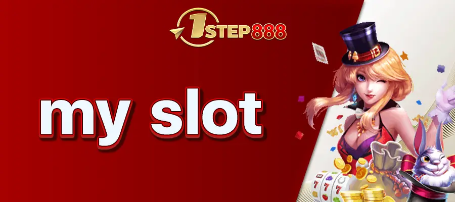 my slot
