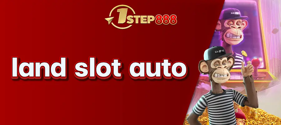 land slot auto