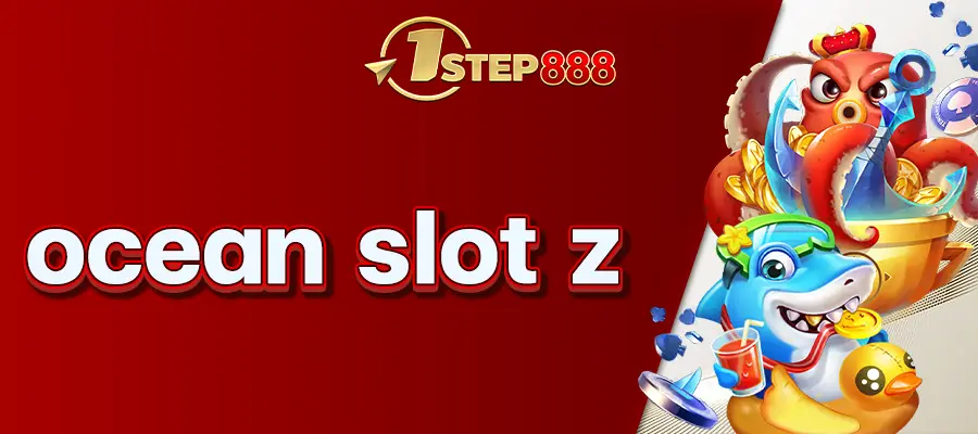 ocean slot z
